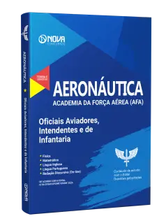 Apostila Aeronáutica - AFA - Oficiais Aviadores, Intendentes e de Infantaria