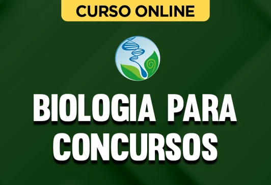 Curso online Biologia para Concursos - Nova Concursos