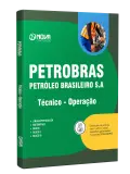 Apostila Petrobras 2026 - Técnico - Operação - Nova Concursos