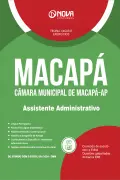 Apostila Câmara de Macapá - AP em PDF - Assistente Administrativo - Nova Concursos
