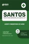 Apostila Prefeitura de Santos - SP em PDF - Agente Comunitário de Saúde - Nova Concursos