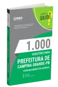 Produto Livro 1000 Questões Gabaritadas para Prefeitura de Campina Grande - PB - Conhecimentos Gerais - Nova Concursos