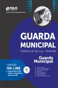 Apostila Prefeitura de São Luis do Maranhão - MA em PDF - Guarda Municipal - Nova Concursos