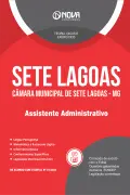 Apostila Câmara de Sete Lagoas - MG em PDF - Assistente Administrativo - Nova Concursos