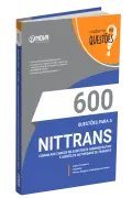 Produto Livro 600 Questões Gabaritadas NITTRANS - Comum aos Cargos de Assistente Administrativo e Agente de Autoridade de Trânsito - Nova Concursos