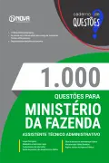 Produto Livro 1000 Questões Gabaritadas para Ministério da Fazenda - Assistente Técnico Administrativo (ATA) - Nova Concursos