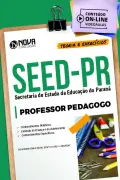 Apostila SEED-PR em PDF - Professor Pedagogo - Nova Concursos