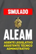 Produto Simulado - ALEAM - Agente Legislativo - Assistente Técnico Administrativo - Nova Concursos