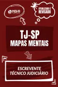 Produto 238 Mapas Mentais para TJ-SP - Escrevente Técnico Judiciário (PDF) - Nova Concursos