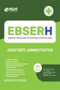 Apostila EBSERH em PDF 2026 - Assistente Administrativo - Nova Concursos