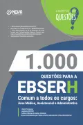Produto 1.000 Questões Gabaritadas para o EBSERH - Comum a Todos os Cargos: Área Médica, Assistencial e Administrativa em PDF - Nova Concursos