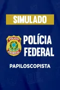 Produto Simulado - Polícia Federal - Papiloscopista - Nova Concursos