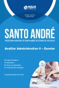 Apostila Prefeitura de Santo André - SP em PDF - Auxiliar Administrativo II - Escolar - Nova Concursos