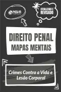 Produto Mapas Mentais Direito Penal - Crimes Contra a Vida e Lesão Corporal (PDF) - Nova Concursos