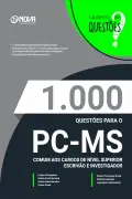 Produto 1.000 Questões Gabaritadas PC-MS - Comum aos Cargos de Nível Superior - Escrivão e Investigador em PDF - Nova Concursos