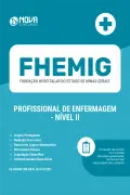 Apostila FHEMIG em PDF - Profissional de Enfermagem - Nível II - Nova Concursos