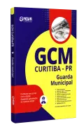 Apostila Prefeitura de Curitiba - PR 2026 - Guarda Civil Municipal - Nova Concursos