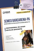 Apostila SEMED Barcarena-PA 2026 em PDF - Profissional de Apoio Escolar (Docente) - Nova Concursos