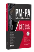 Apostila PM-PA - Oficial - CFO - Nova Concursos