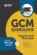 Apostila GCM Guarulhos - SP - Guarda Civil Municipal em PDF - Nova Concursos