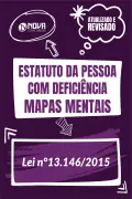 Produto Mapas Mentais Lei nº 13.146/2015 - Estatuto da Pessoa com Deficiência (PDF) - Nova Concursos