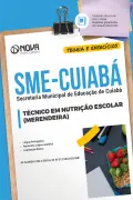 Apostila SME Cuiabá em PDF - Técnico em Nutrição Escolar (Merendeira) - Nova Concursos