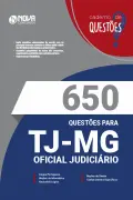 Produto 650 Questões Gabaritadas TJ-MG - Oficial Judiciário em PDF - Nova Concursos