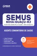 Apostila SEMUS Nova Iguaçu em PDF - Agente Comunitário de Saúde - Nova Concursos