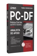 Apostila PCDF - Analista de Apoio às Atividades Policiais - Especialidade: Agente Administrativo - Nova Concursos