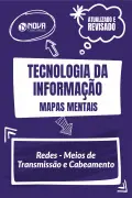 Produto Mapas Mentais Tecnologia da Informação - Redes - Meios de Transmissão e Cabeamento (PDF) - Nova Concursos