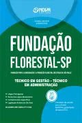 Apostila Fundação Florestal 2026 em PDF - Técnico em Gestão - Técnico em Administração - Nova Concursos