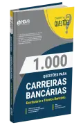Produto Livro 1.000 Questões Gabaritadas - Carreiras Bancárias - Escriturário e Técnico Bancário - Nova Concursos
