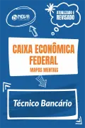 Produto 125 Mapas Mentais para Caixa Econômica Federal - Técnico Bancário (PDF) - Nova Concursos