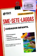 Apostila SME Sete Lagoas em PDF - Cuidador Infantil - Nova Concursos