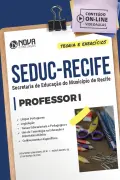 Apostila SEDUC RECIFE em PDF - Professor I - Nova Concursos