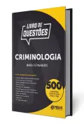Produto Livro 500 Questões de Criminologia - Nara Fernandes - Nova Concursos