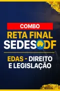 Produto Combo 3 EM 1 | RETA FINAL SEDES-DF - Direito e Legislação - Nova Concursos