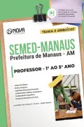Apostila SEMED MANAUS 2026 em PDF - Professor - 1º ao 5º Ano - Nova Concursos