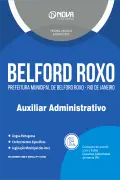 Apostila Prefeitura de Berlford Roxo - RJ em PDF - Auxiliar Administrativo - Nova Concursos