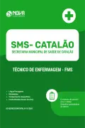 Apostila SMS Catalão-GO 2026 em PDF - Técnico de Enfermagem FMS - Nova Concursos