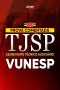 Produto Prova Comentada TJ-SP - Escrevente Técnico Judiciário - VUNESP em PDF - Nova Concursos