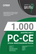 Produto 1.000 Questões Gabaritadas para a PC-CE - Oficial Investigador de Polícia em PDF - Nova Concursos