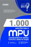 Produto 1.000 Questões Gabaritadas para o MPU - Conhecimentos Gerais - Comum a Todos os Cargos em PDF - Nova Concursos