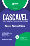Apostila Prefeitura de Cascavel - PR em PDF - Agente Administrativo - Nova Concursos