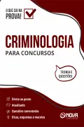 Apostila Criminologia para Concursos - Ed. em PDF - Nova Concursos