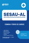 Apostila SESAU-AL 2026 em PDF - Comum a Todos os Cargos - Nova Concursos