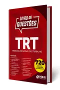 Produto Livro de Questões TRT - Tribunal Regional do Trabalho - Nova Concursos