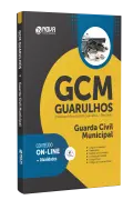 Apostila GCM Guarulhos - SP - Guarda Civil Municipal - Nova Concursos