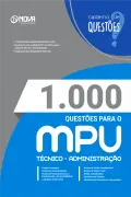 Produto 1.000 Questões Gabaritadas para o MPU - Técnico - Administração em PDF - Nova Concursos