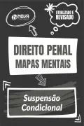 Produto Mapas Mentais Direito Penal - Suspensão Condicional (PDF) - Nova Concursos
